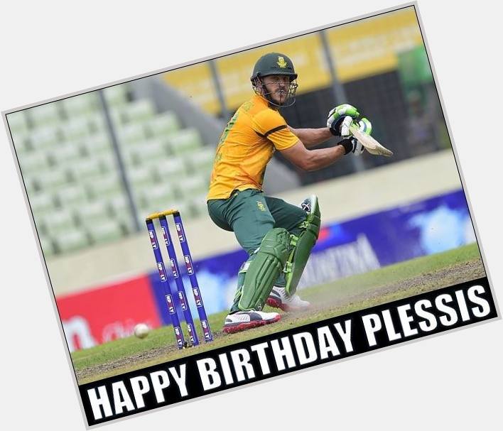 Happy Birthday Faf du Plessis. He turned 31 today.. :)...  