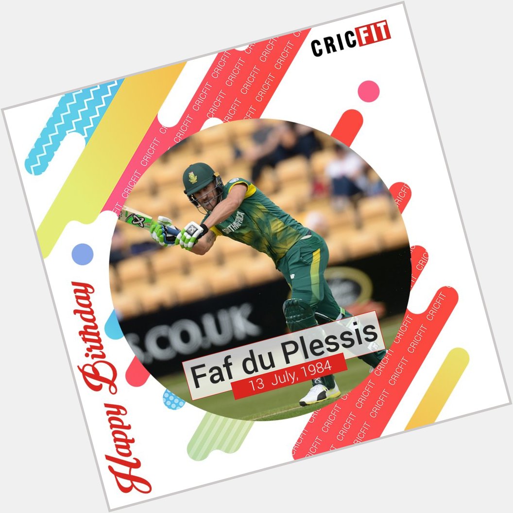 Cricfit Wishes Faf du Plessis a Very Happy Birthday! 