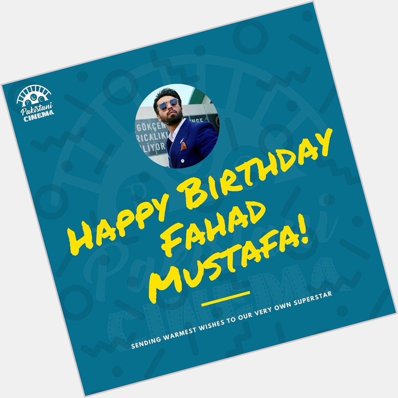 Happy Birthday to our Superstar Fahad Mustafa. 