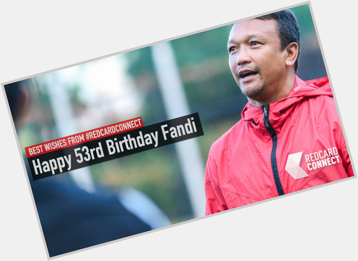 Happy birthday to a legend. Fandi Ahmad. 