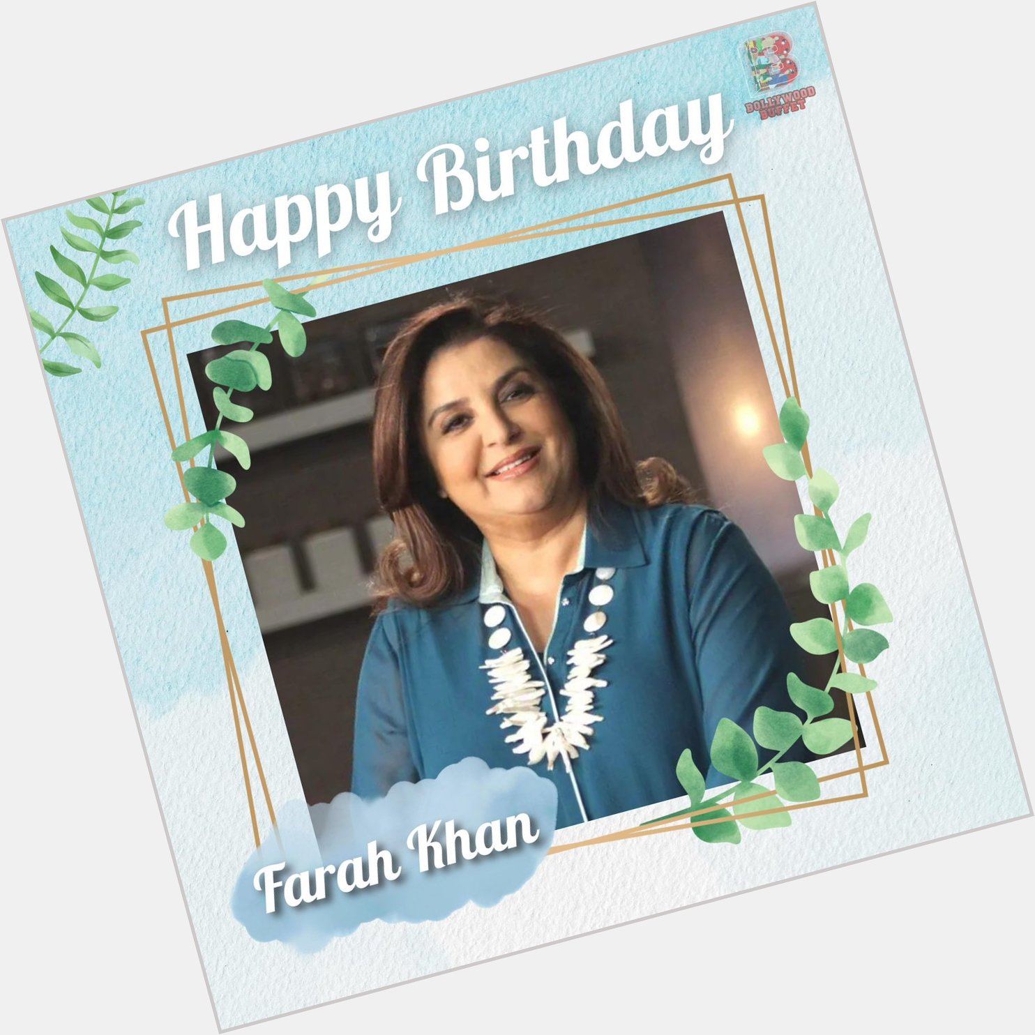 Happy birthday farah khan     