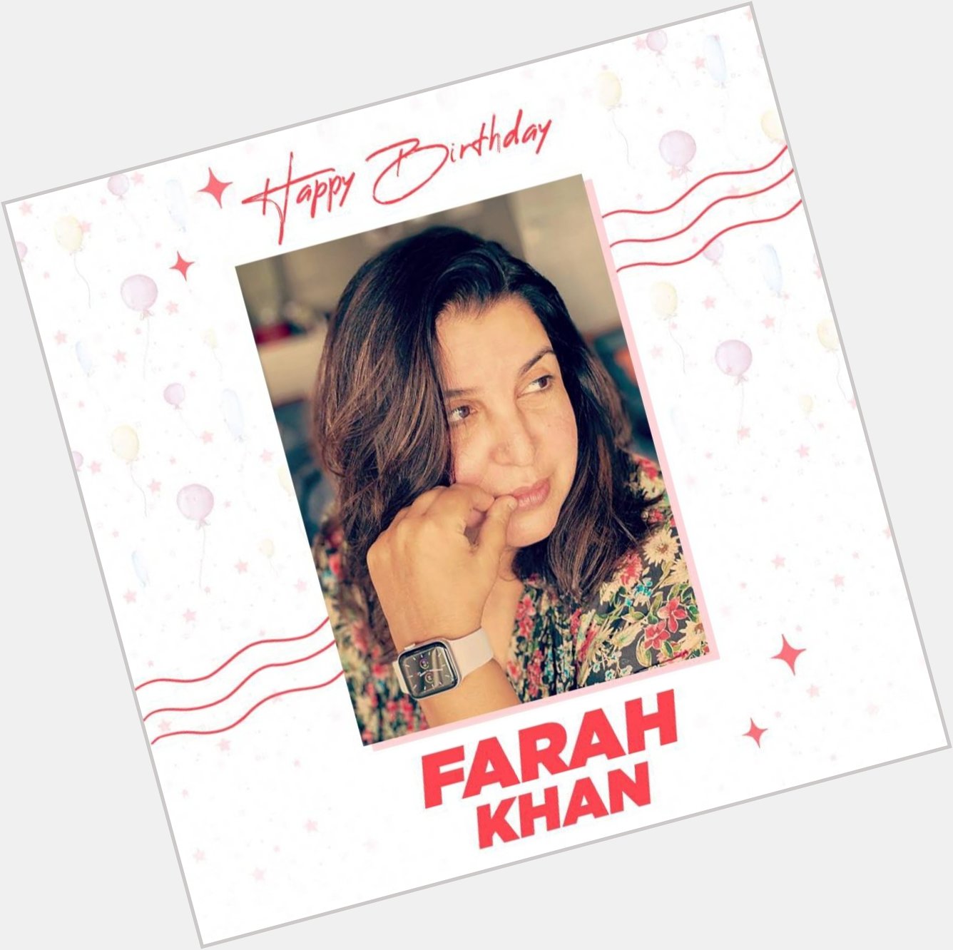 She\s got everyone dancing Wishing the ace choreographer, Farah Khan, a very Happy Birthday  