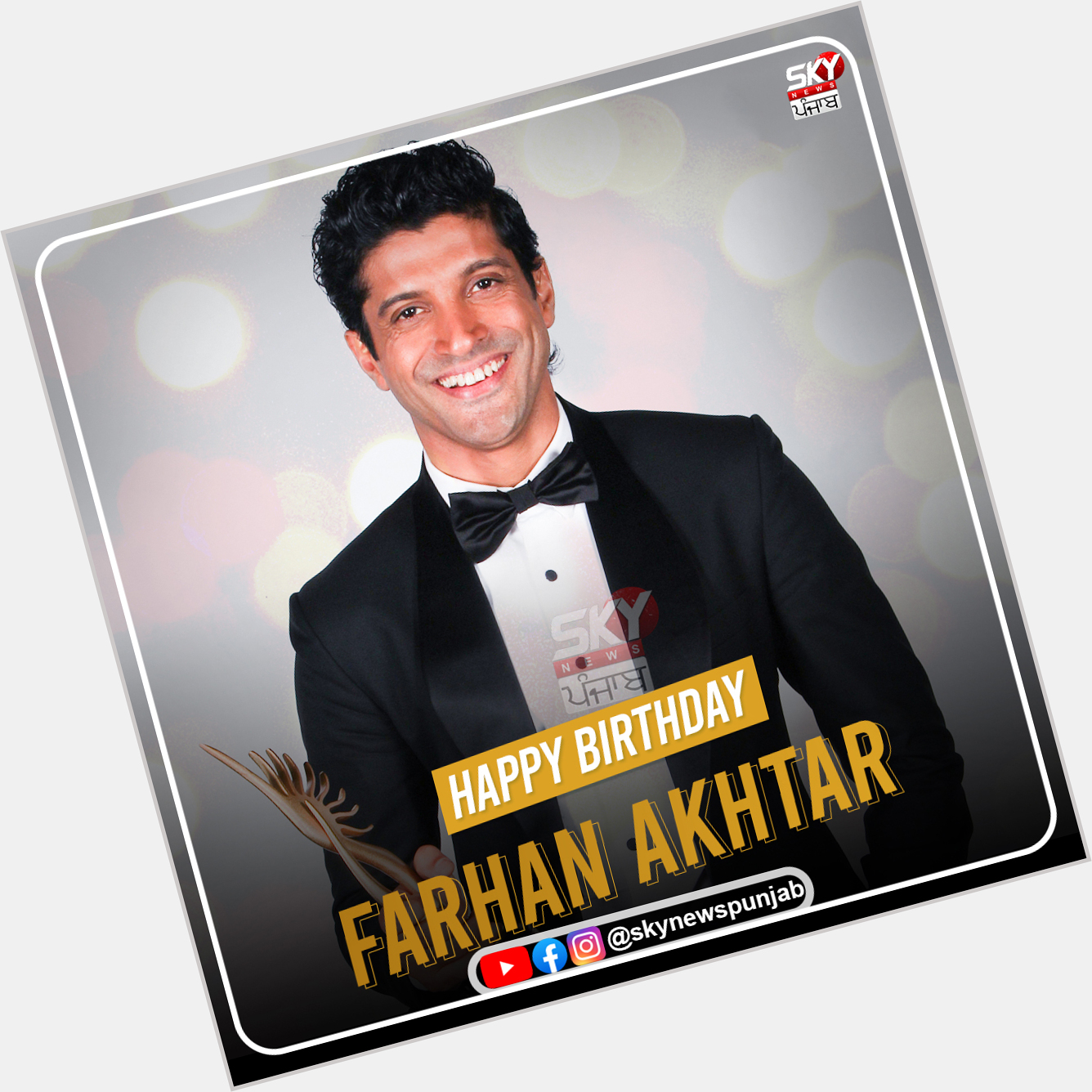Happy Birthday Farhan Akhtar |   