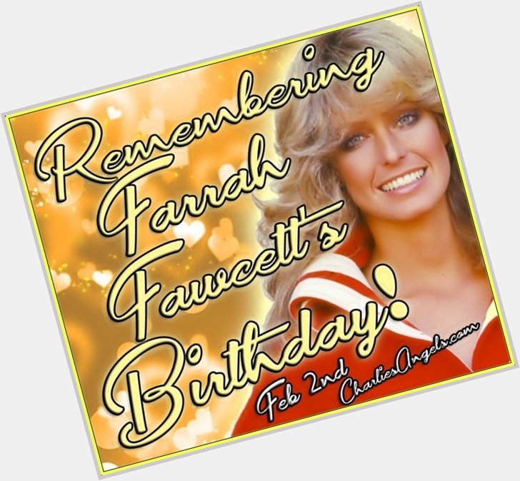 Tribute...happy birthday! Farrah Fawcett Charlie\s Angels Original.  