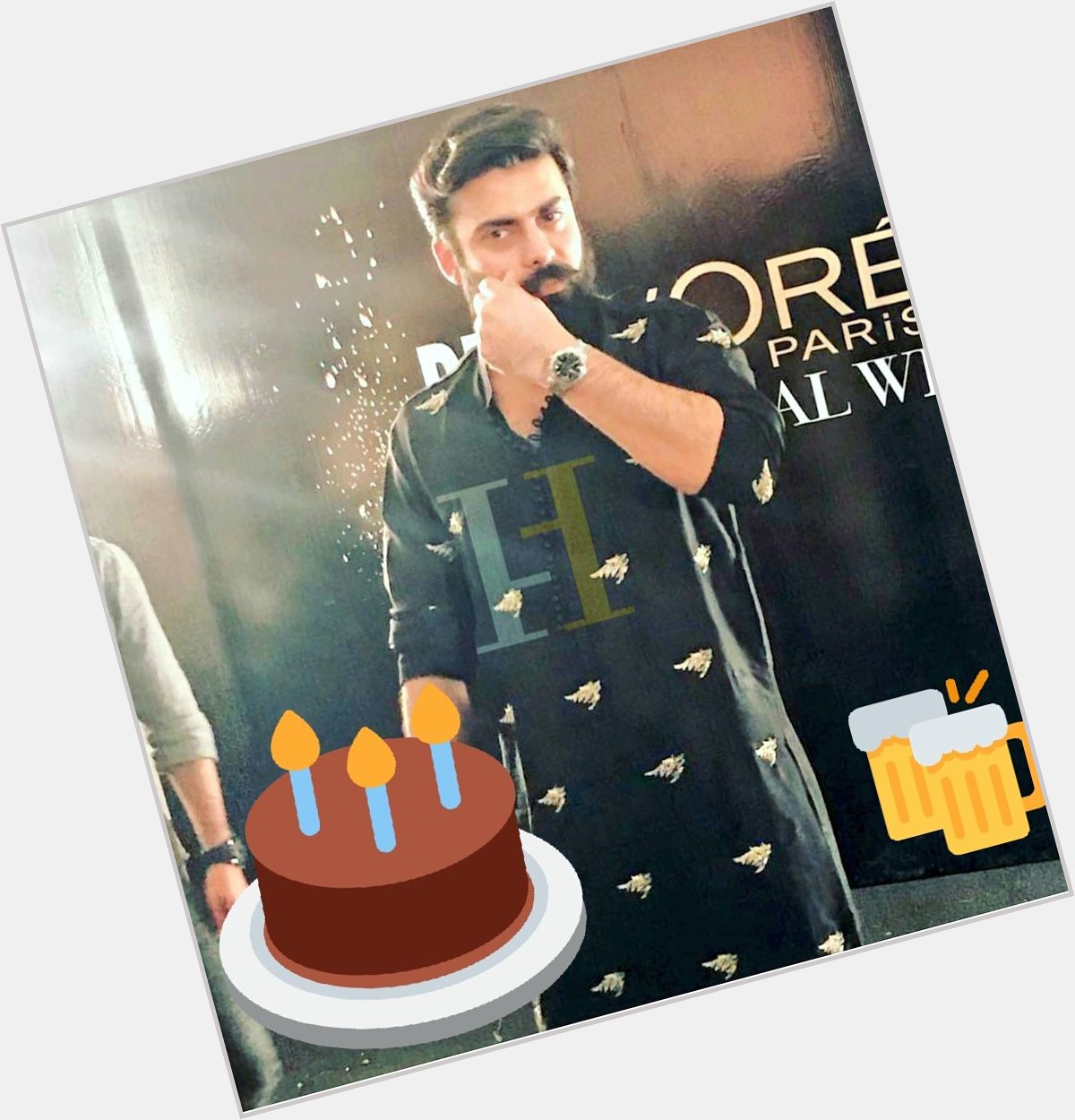 Want to see our nday pics soon...my love HAPPY BIRTHDAY FAWAD KHAN 