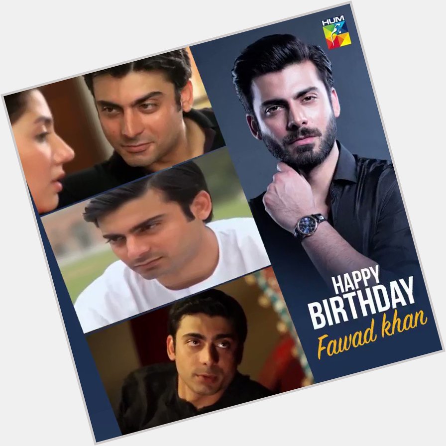 Happy Birthday To The Talented And Handsome Fawad Khan! We Hope You Have A Wonderful Day!     