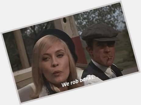 Happy Birthday to Faye Dunaway, here with Warren Beatty in BONNIE AND CLYDE! 