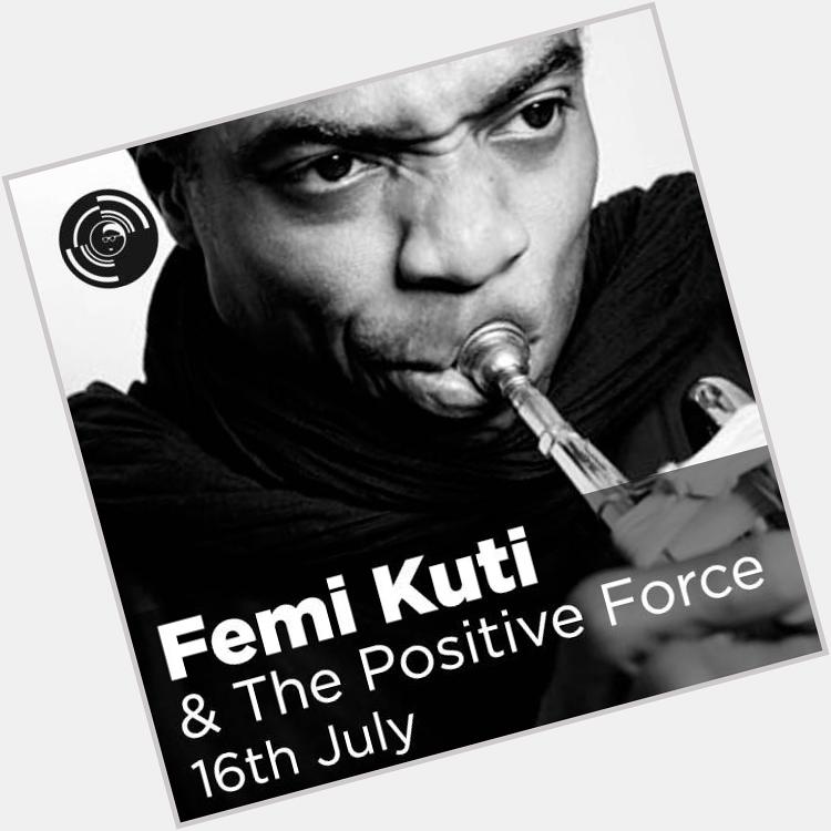 Happy Birthday to Femi Kuti! Femi & The Positive Force play Band on the Wall in a months time  