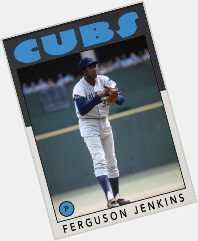 Happy 74th birthday to Ferguson Jenkins. He pitched deep into games and won them. 