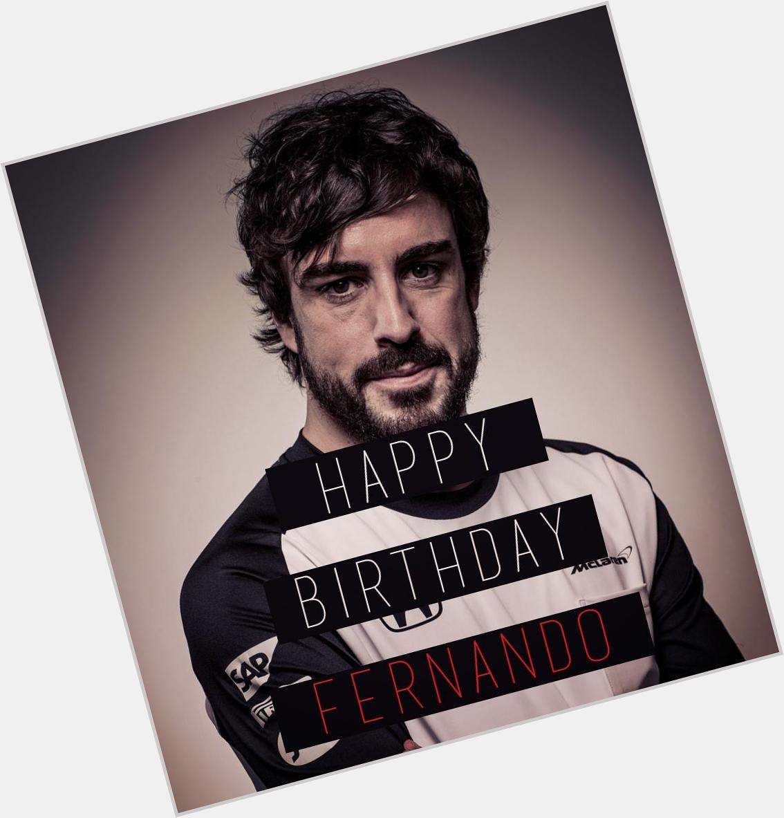 Happy birthday to Fernando Alonso 