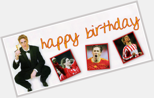 20 Maret \"Happy Birthday Fernando Torres\" :) 