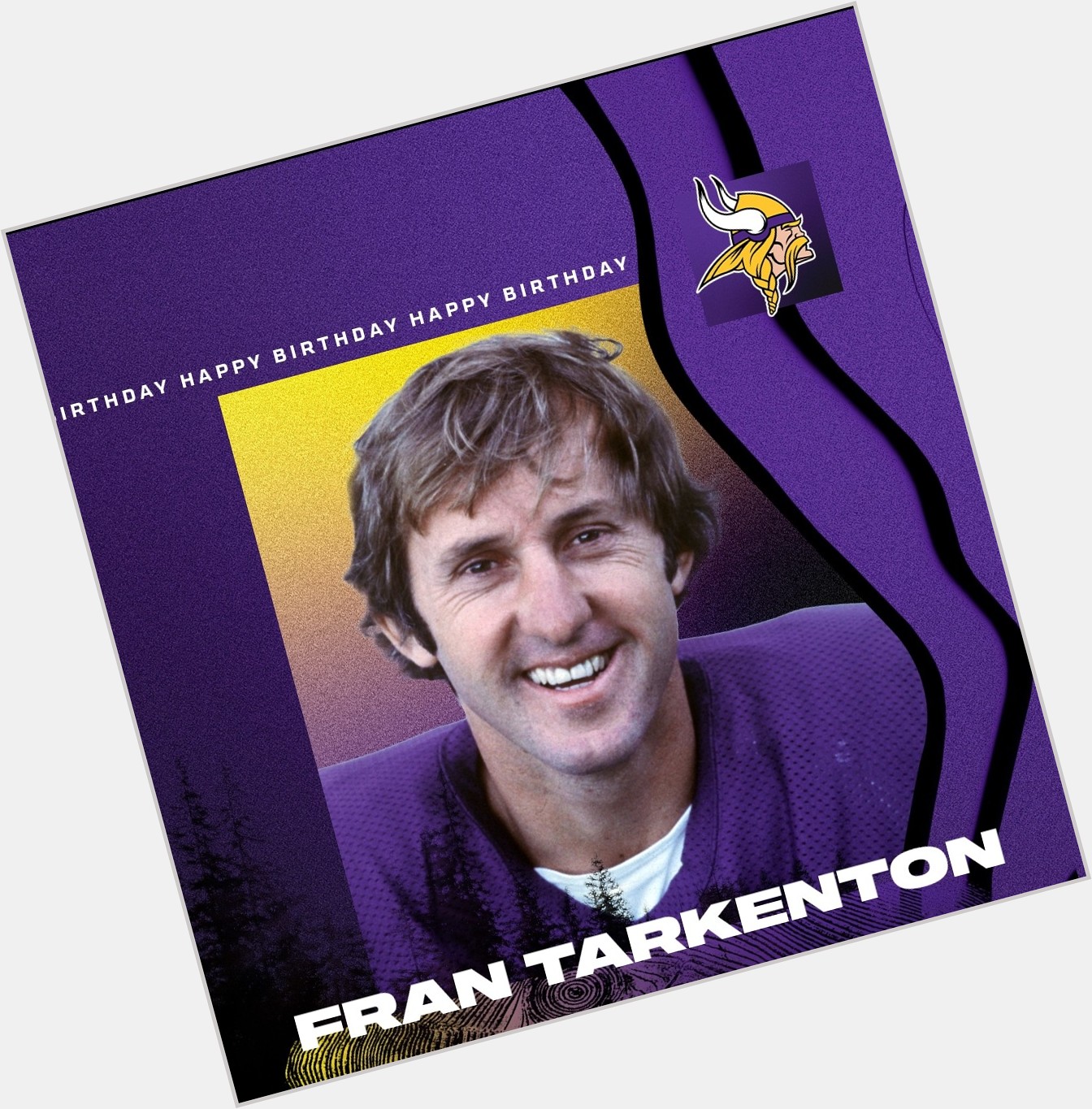 A very Happy Birthday to the Minnesota Vikings own The man, the legend, Mr. Fran Tarkenton. A great QB!!!    