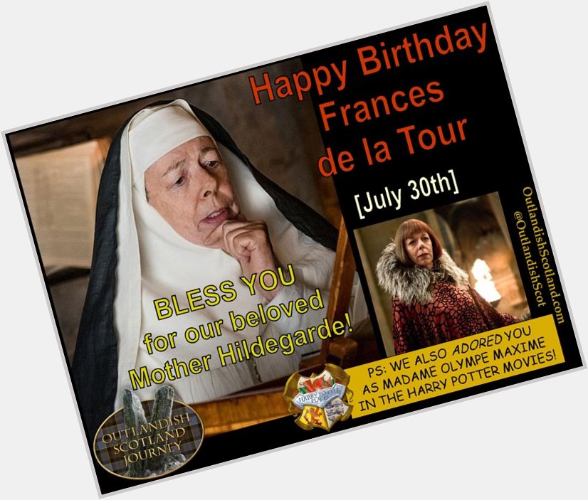 Happy Birthday to Frances de la Tour! 