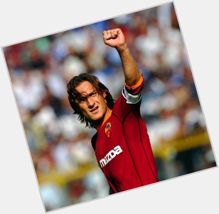 Happy birthday to the legend Francesco Totti 