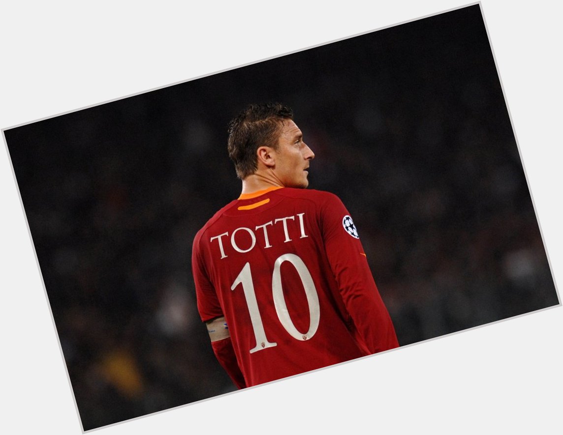 1  Serie A
2  Coppa Italia
2  Supercoppa Italiana
1  World Cup Happy birthday Francesco Totti! 
