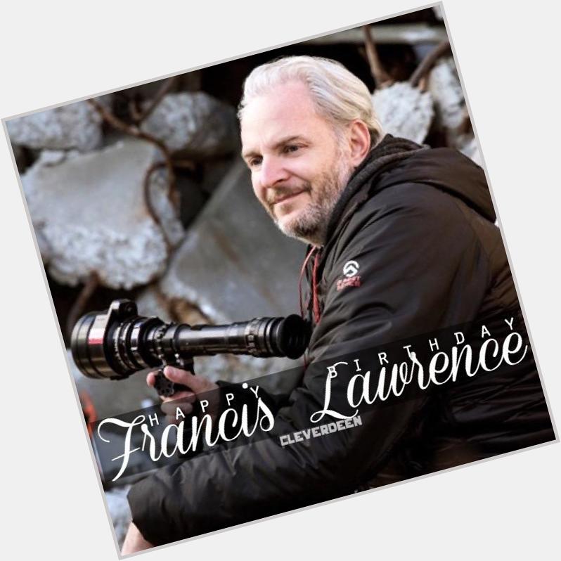 Happy Birthday Francis Lawrence! Thank you for making our amazing books a reality. Have the best birthday ever! 