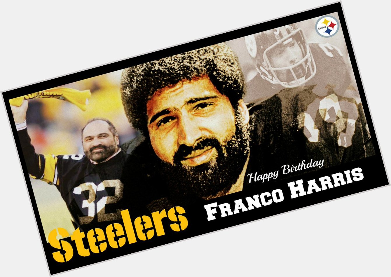 Wishing Steelers 4× Super Bowl Champion, Hall of Famer, Franco Harris a Happy BDay!  