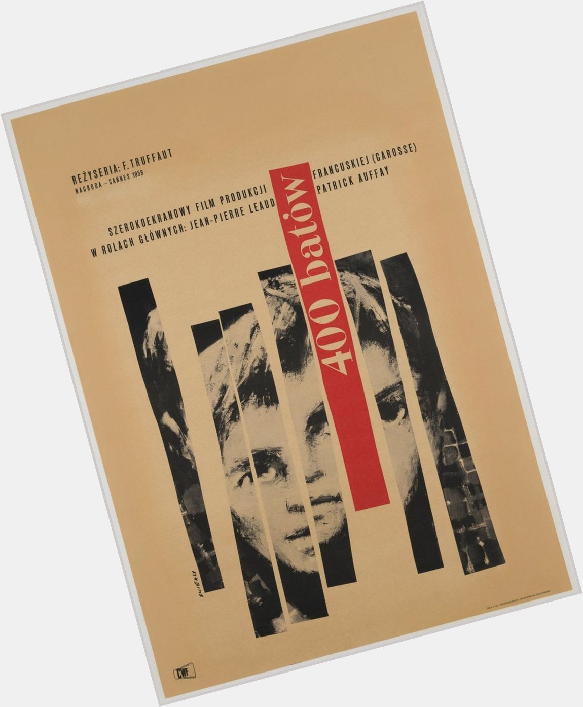 Waldemar Swierzy, poster for The 400 Blows, 1960. Happy birthday, François Truffaut!  