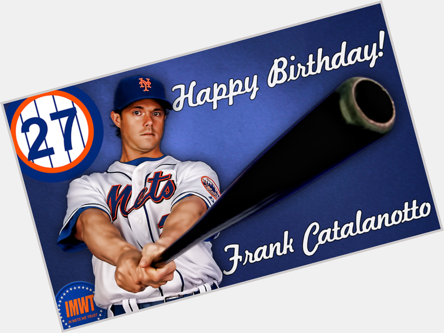 Happy Birthday, Frank Catalanotto! ( 
