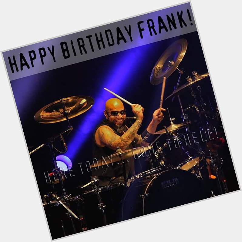 Happy Birthday Frank Ferrer!!      