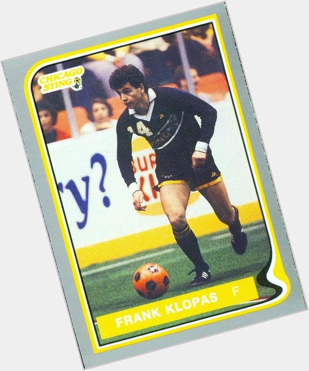 Happy Birthday  to Frank Klopas! 