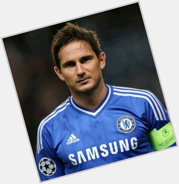 Happy birthday legend chelsea .. Frank Lampard  