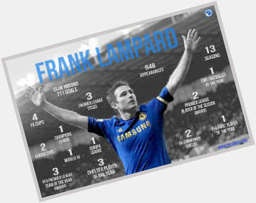Happy birthday to Legend, Frank Lampard. We will always have you in our hearts. Thanks for everything! 