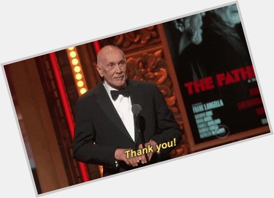 Yeah yeah yeah, its new years day. More importantly its Frank Langella\s birthday. Happy Langella day everyone!!!! 
