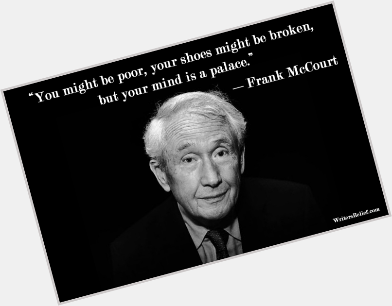 Happy birthday, Frank McCourt! Have you read his memoir, ANGELA\S ASHES, yet? If not, get on that already, will ya... 