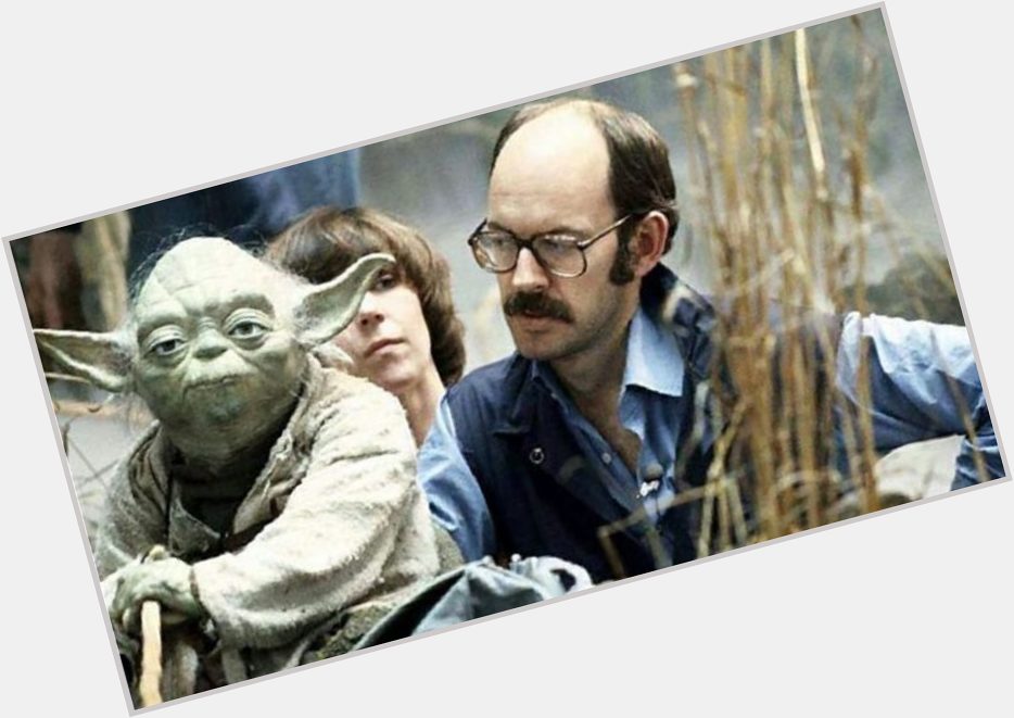 Happy Birthday to Frank Oz ( May the Force be with you! 