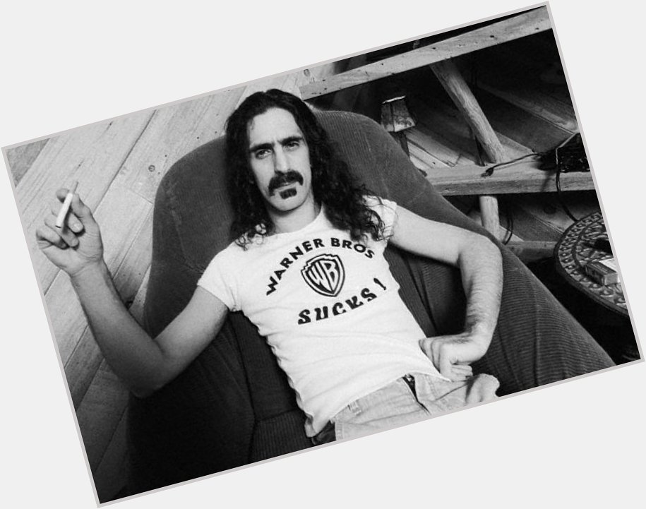 Happy Birthday Frank Zappa (December 21, 1940 December 4, 1993)  