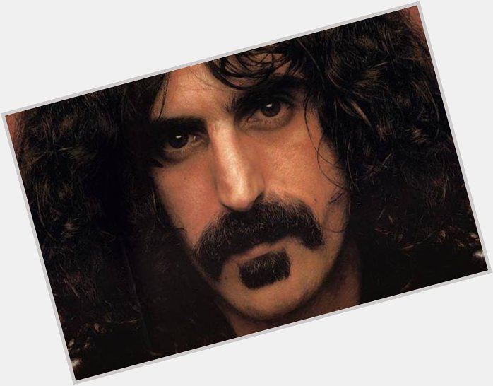 Happy birthday to the one and only Frank Zappa         (R.I.P.) 