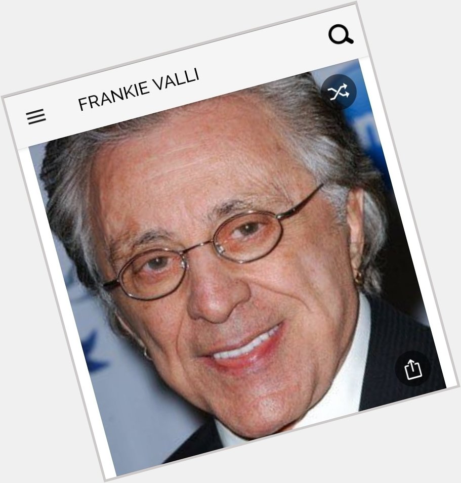 Happy birthday to this iconic singer.  Happy birthday to Frankie Valli 