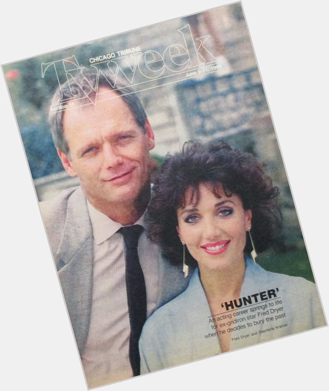 Happy Birthday to Fred Dryer, born on this day in 1946.
Chicago Tribune TV Week.  June 5-11, 1988 