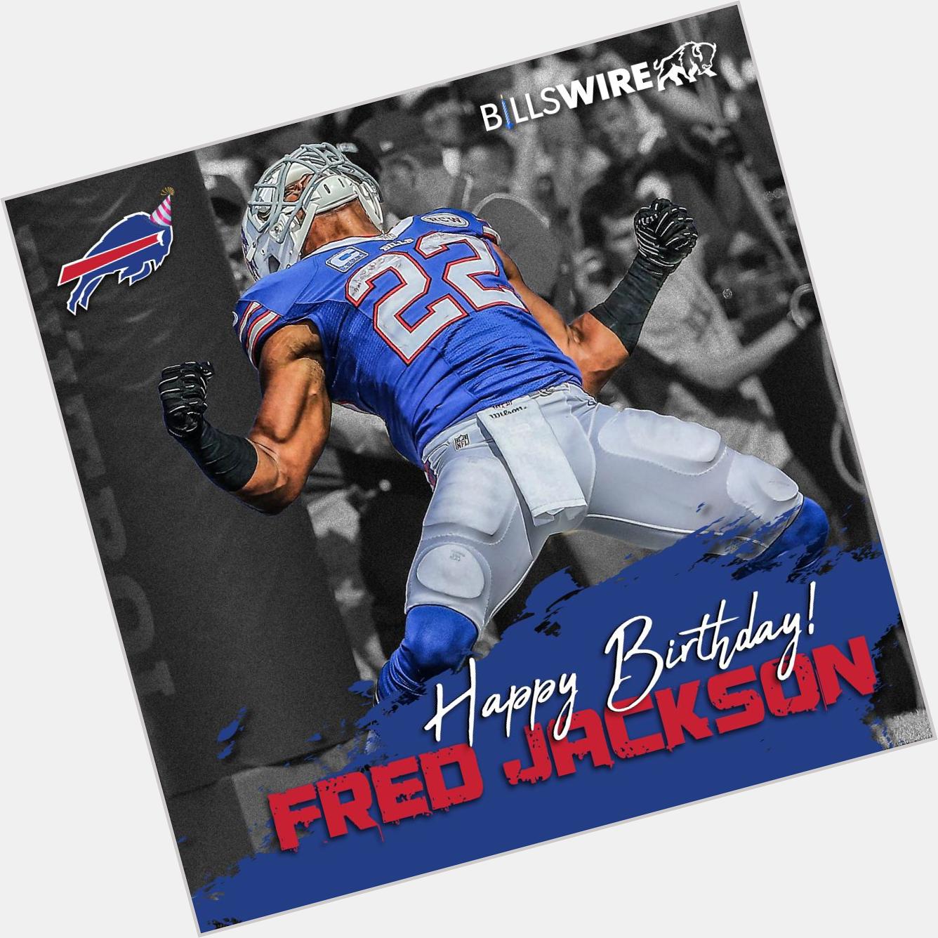 Happy Birthday Fred Jackson!    