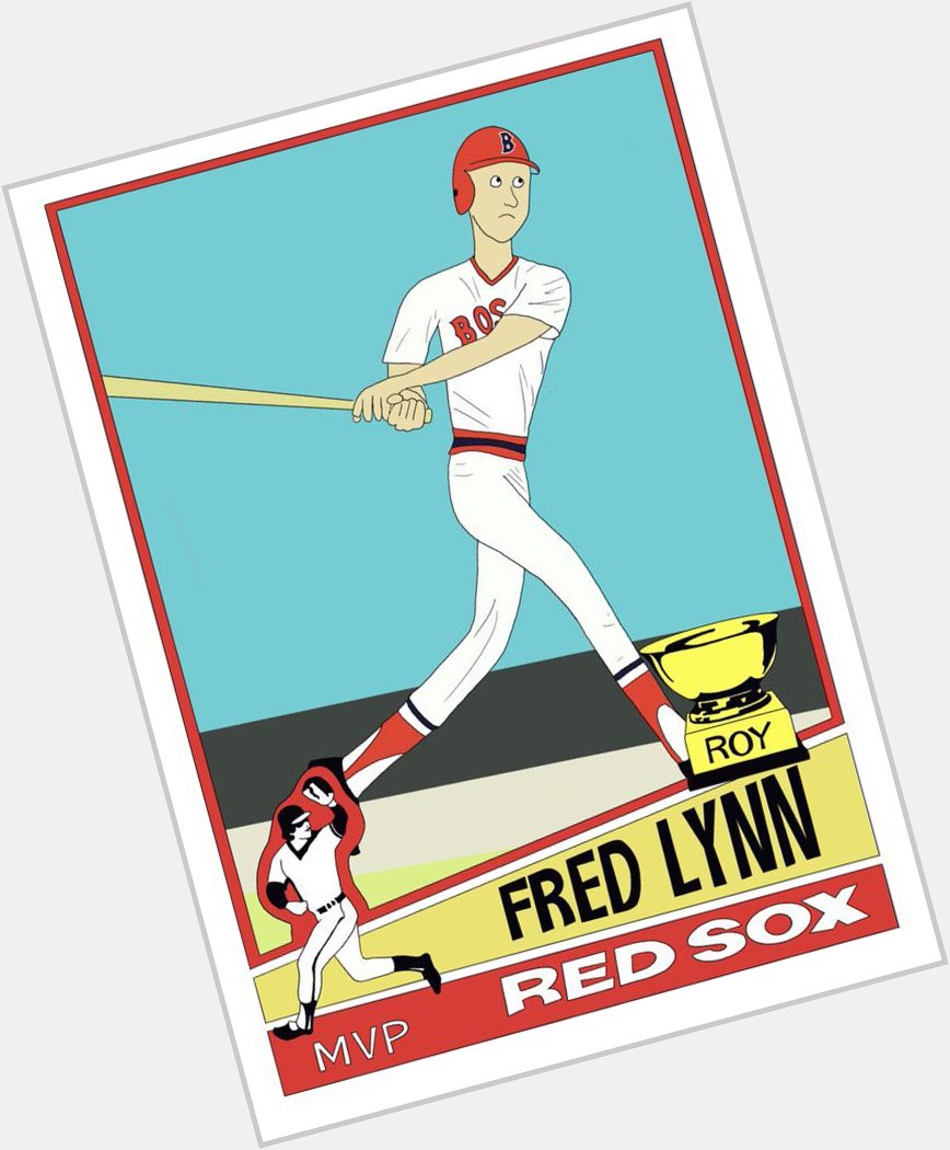 Happy Birthday Fred Lynn 