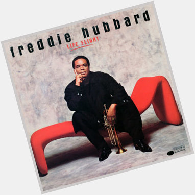 Record Of The Day. Happy Birthday Freddie Hubbard! 