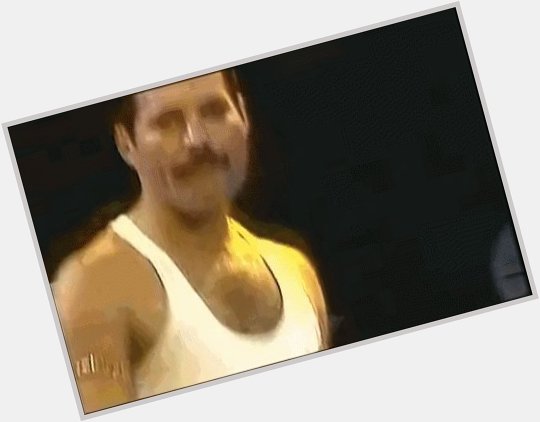 Today would have been Freddie Mercury\s birthday Happy Birthday to a legend! 