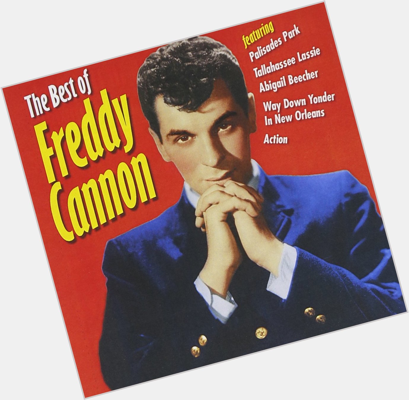 December 4:Happy 80th birthday to singer,Freddy Cannon(\"Palisades Park\")
 