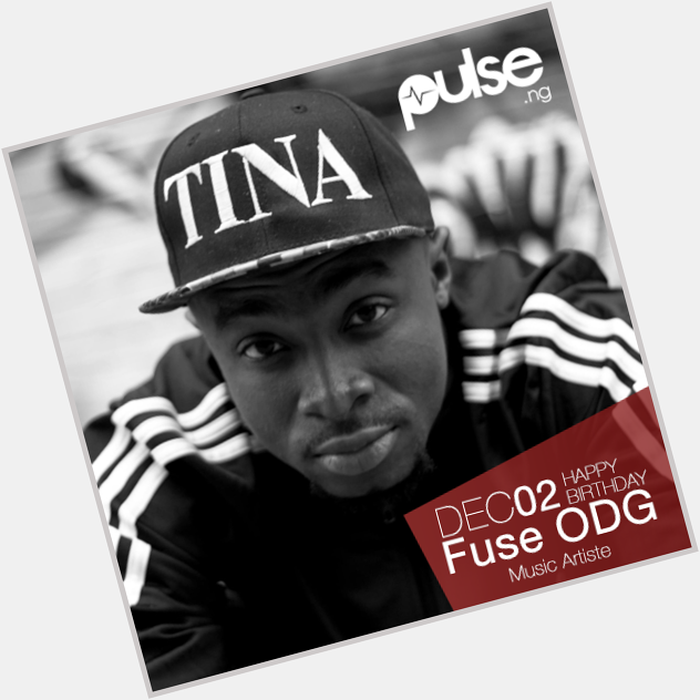 \" Happy birthday to the British-Ghanaian singer, Fuse ODG. Much love from the Pulse team. 
