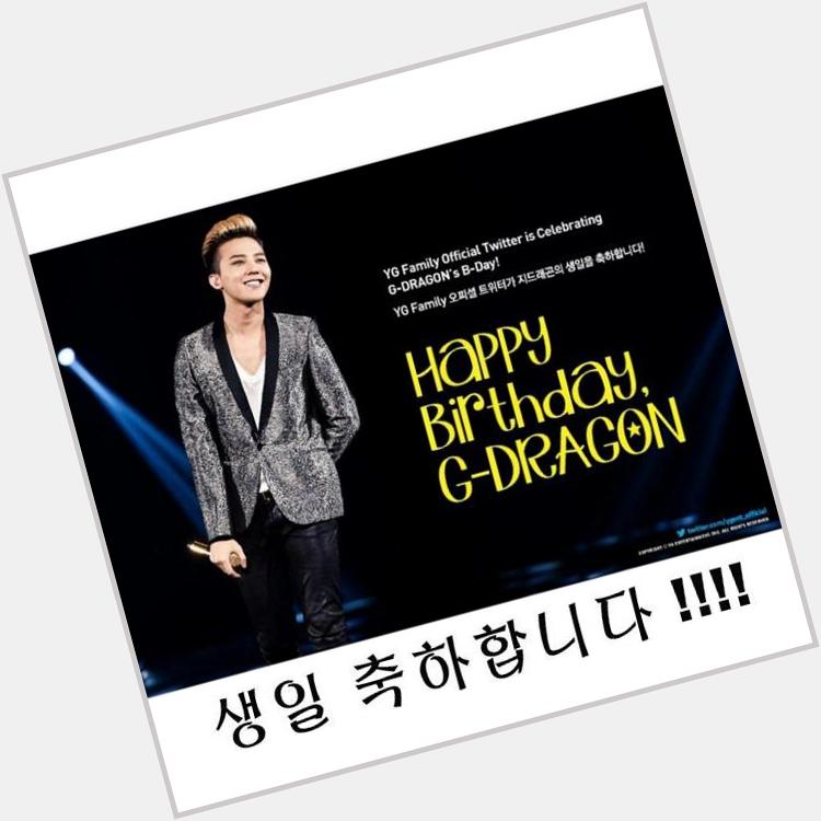        happy birthday g-dragon
Wish you everyday happy ,stay cute & handsome 