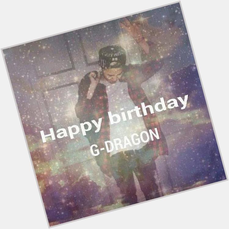All best wishes for you.My 27 G-Dragon.Happy birthday to you.   