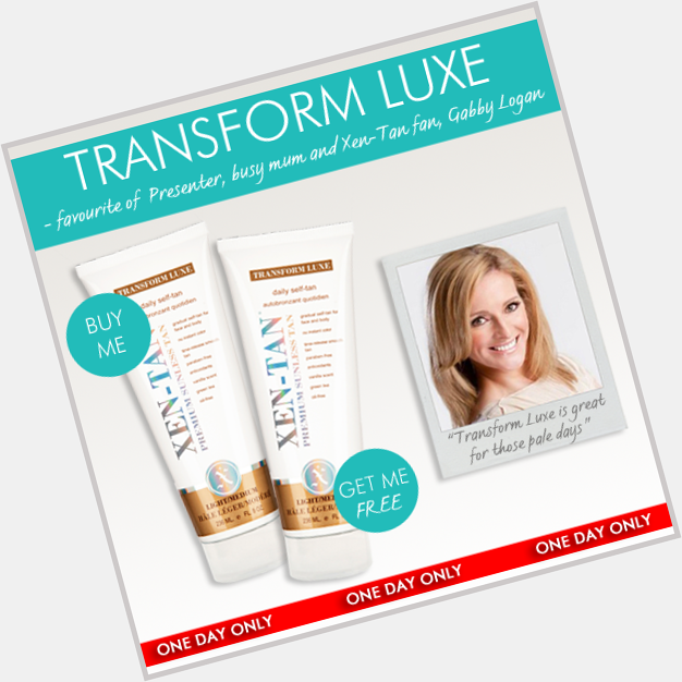 Happy Birthday Gabby Logan! TODAY ONLY Buy One Get One Free on her fave Transform Luxe >  