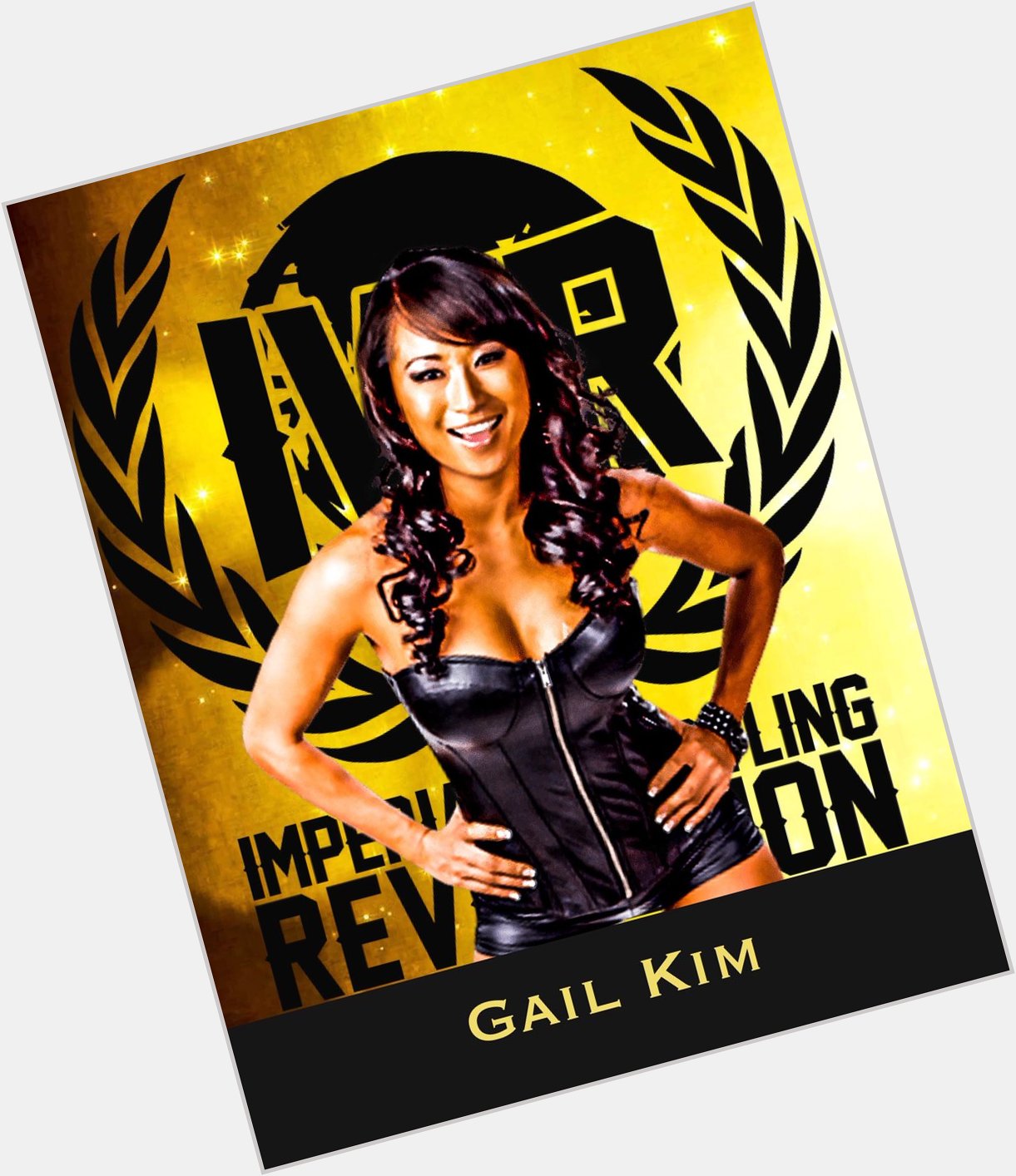 The IWR would like to wish a happy birthday to one of the greatest of all time, the one and only Gail Kim! 