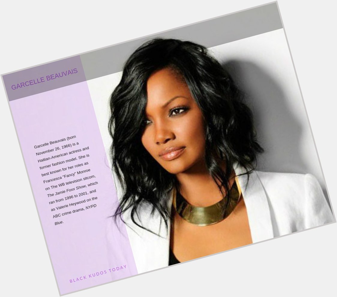 Happy Birthday to Garcelle Beauvais.
 
