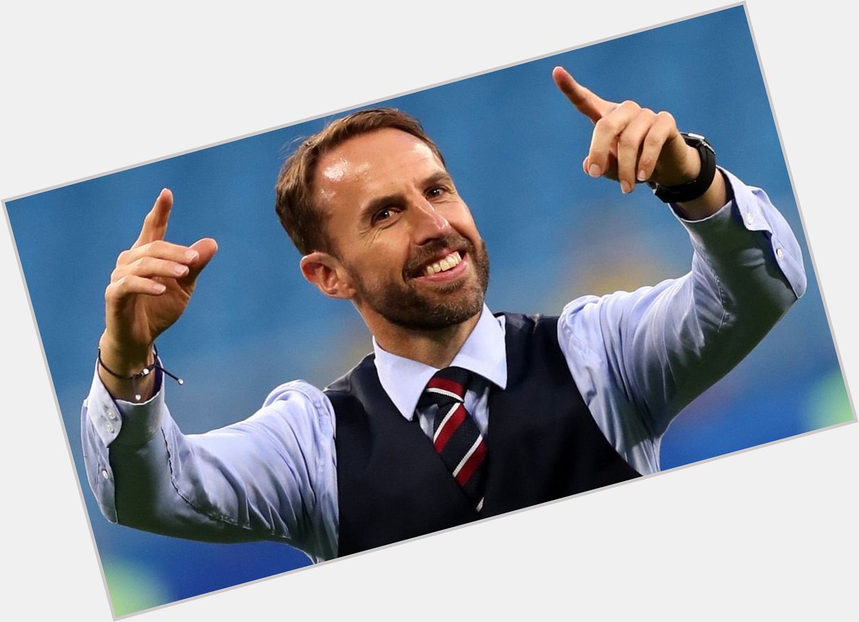 Happy Birthday and here s to you, Mr Gareth Southgate. 