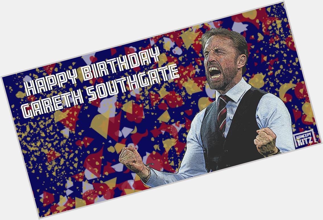 Happy Birthday to England manager, Gareth Southgate     