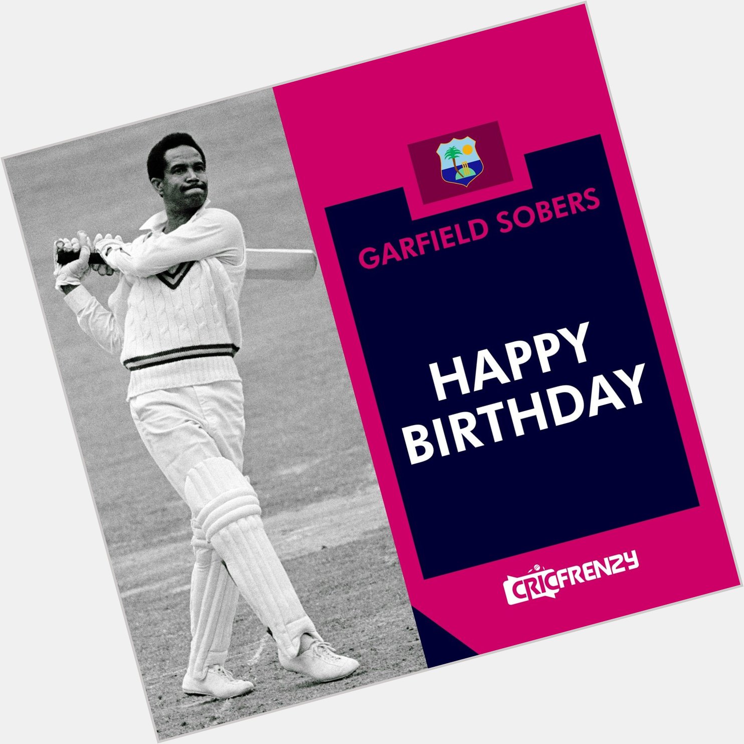  One of the greatest allrounder ever

Happy birthday Garfield Sobers  