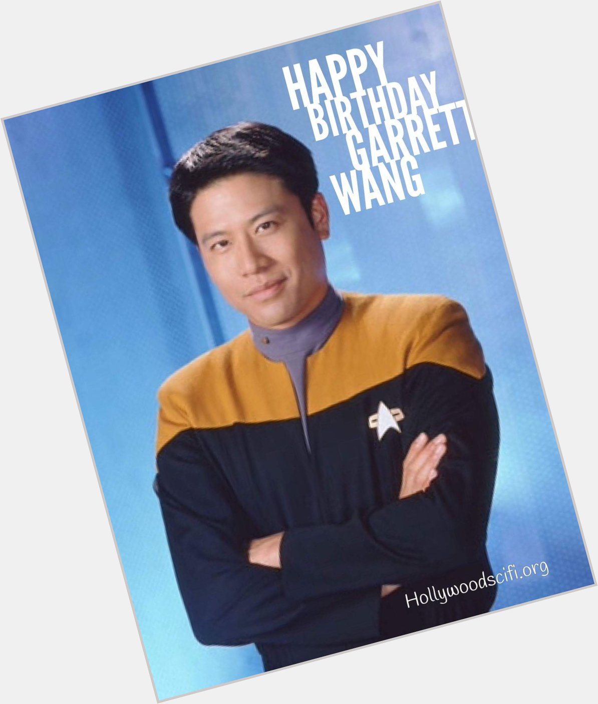 Happy Birthday Garrett Wang!  Ensign Harry Kim 