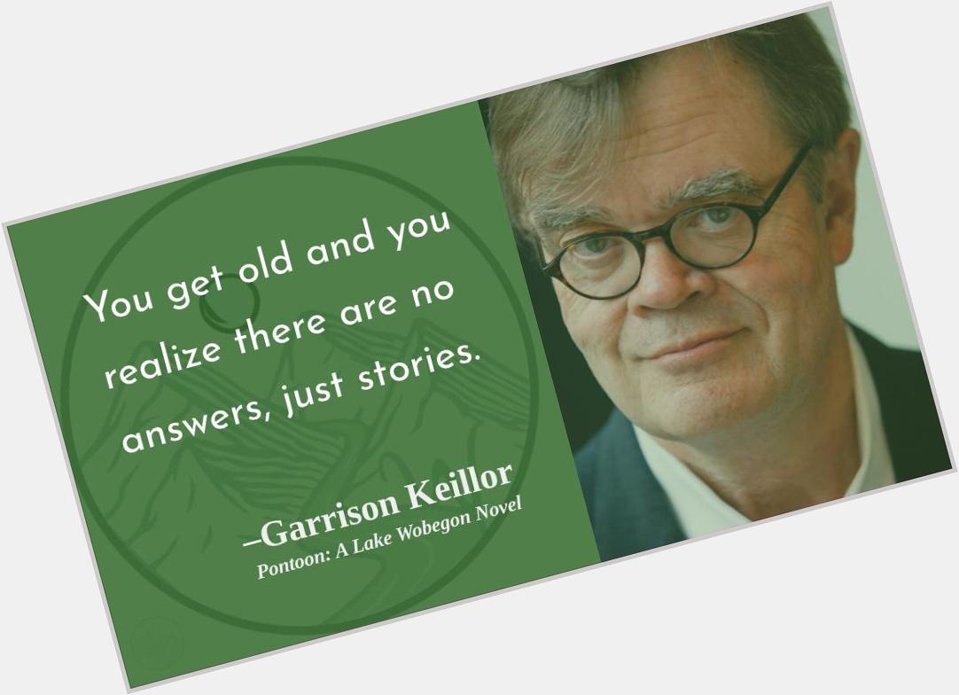 Stories which raise new questions . . . 
Happy birthday, Garrison Keillor! 